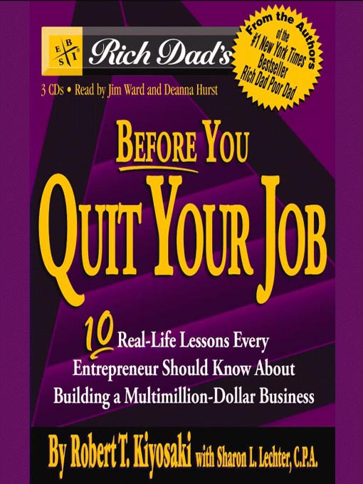Title details for Before You Quit Your Job by Robert T. Kiyosaki - Available
